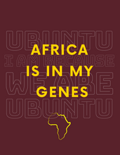 Load image into Gallery viewer, "Africa is in my genes" t-shirt
