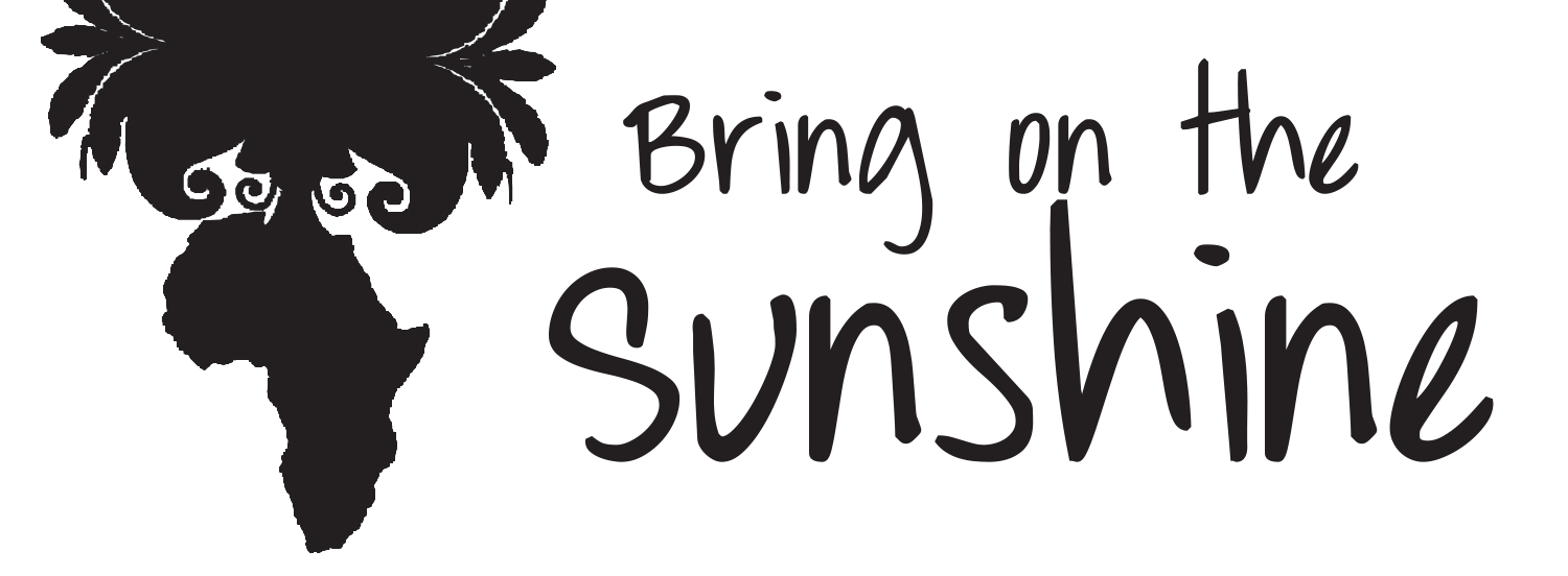 Bring On The Sunshine